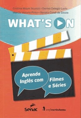 Whats On - Aprenda Ingles Com Filmes E Series