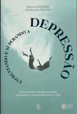 Enfrentando E Superando A Depressao - 2ª Ed