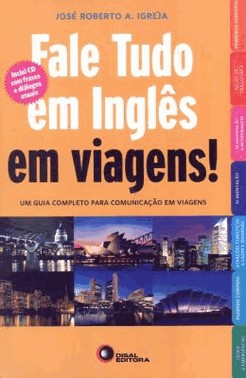 Fale Tudo Em Ingles Em Viagens! Com Cd Audio