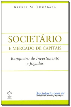Societario - Banqueiro De Investimento E Jogadas