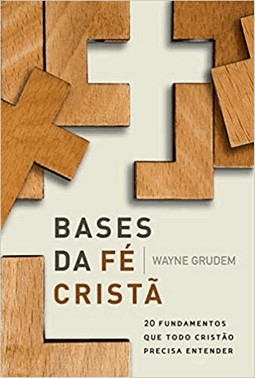 Bases Da Fe Cristao