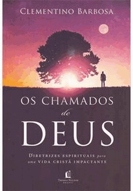 Os Chamados De Deus