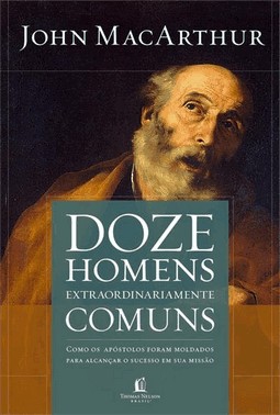 Doze Homens Extraordinariamente Comuns - 02Ed/19