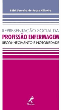 Representacao Social Da Profissao Enfermagem