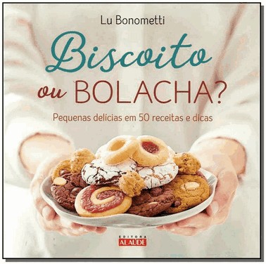 Biscoito Ou Bolacha?