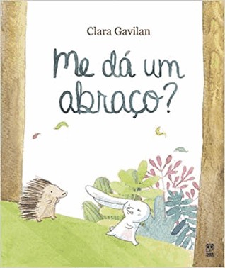 Me Da Um Abraco?