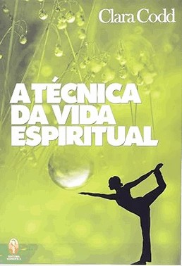 A Tecnica Da Vida Espiritual