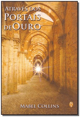 Atraves Dos Portais De Ouro