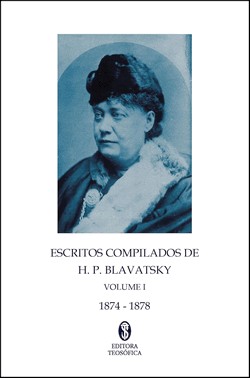 Escritos Compilados De H. P. Blavatsky - Vol 1