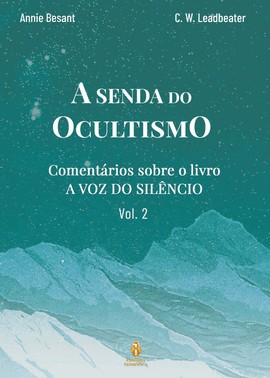 A Senda Do Ocultismo Vol 2
