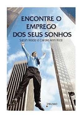 Encontre O Emprego Dos Seus Sonhos