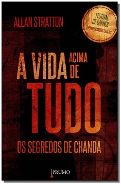 Vida Acima De Tudo, A - Os Segredos De Chanda