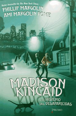 Madison Kincaid E O Misterio Das Desaparecidas
