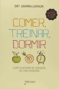 Comer, Treinar, Dormir