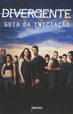 Divergente - Guia Da Iniciacao