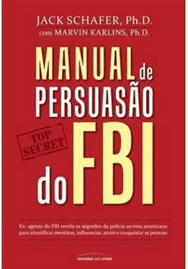 Manual De Persuasao Do Fbi