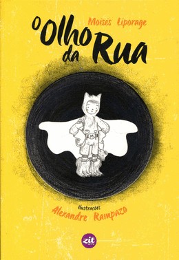 O Olho Da Rua