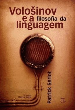 Volosinov E A Filosofia Da Linguagem