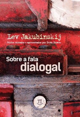 Sobre A Fala Dialogal - Volume 1