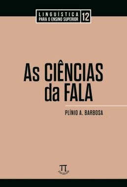 Ciencias Da Fala, As