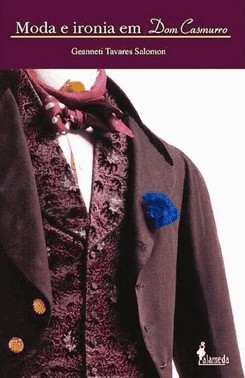 Moda E Ironia Em Dom Casmurro