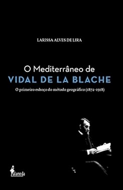 O Mediterraneo De Vidal De La Blache