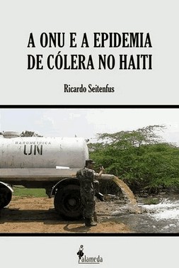 A Onu E A Epidemia De Colera No Haiti