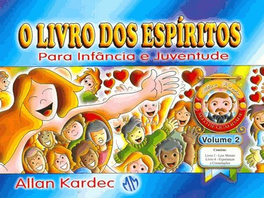 Livro Dos Espiritos, O: Para Infancia E Juventude - Vol.2