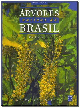 Arvores Nativas Do Brasil - Vol.2