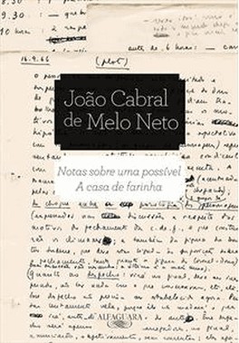 Notas Sobre Uma Possivel A Casa De Farinha