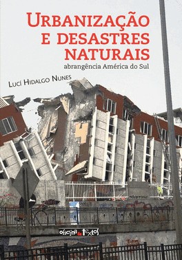 Urbanizacao E Desastres Naturais
