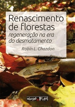 Renascimento De Florestas