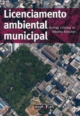 Licenciamento Ambiental Municipal Licenciamento Ambiental Municipal
