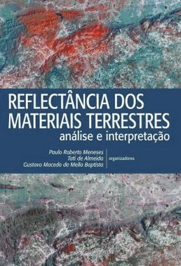 Reflectancia Dos Materiais Terrestres - Analise E Interpretacao