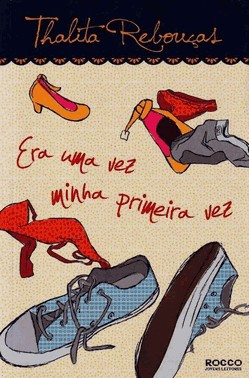 Era Uma Vez Minha Primeira Vez
