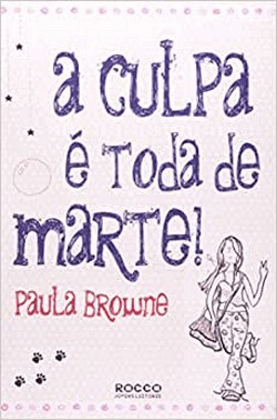 Culpa E Toda De Marte! A