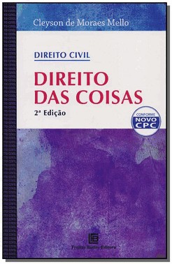 Direito Civil - Direito Das Coisas - 2 Ed
