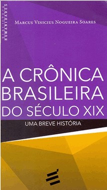 A Cronica Brasileira Do Seculo Xix