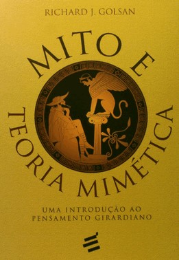 Mito E Teoria Mimética