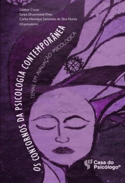 Os Contornos Da Psicologia Contemporanea - Temas Em Avaliacao Psicologica