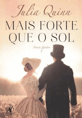 Mais Forte Que O Sol - (Irmas Lyndon - Livro 2)
