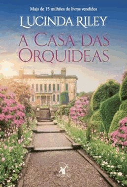 A Casa Das Orquideas