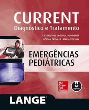 Current Emergencias Pediatricas : Diagostico E Tratamento