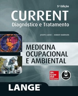 Current Medicina Ocupacional E Ambiental 5Ed.