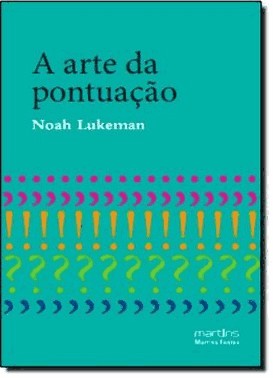 A Arte Da Pontuacao A Arte Da Pontuacao