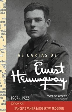 Cartas De Ernest Hemingway, As - 1907 - 1922