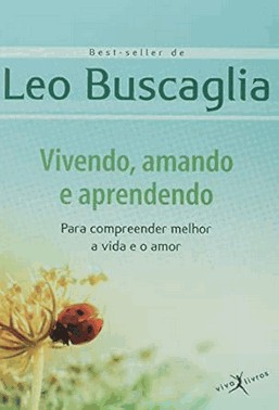 Vivendo, Amando E Aprendendo (Edicao De Bolso)