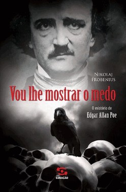 Vou Lhe Mostrar O Medo