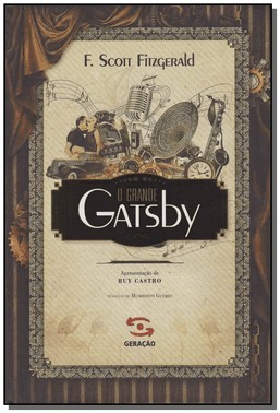 Grande Gatsby, O - Geracao Editorial