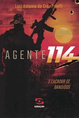 Agente 114 - O Cacador De Bandidos
